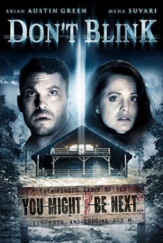 Non chiudere gli occhi – Don’t Blink (2014)