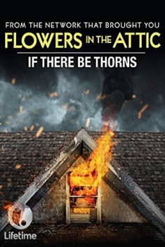 If There Be Thorns (2015)