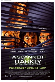 A Scanner Darkly – Un oscuro scrutare (2006)