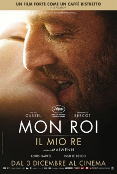 Mon roi – Il mio re (2015)