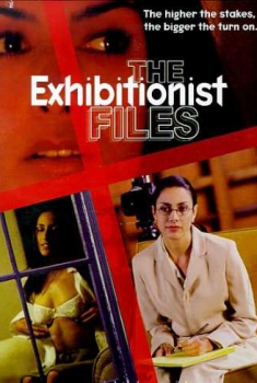 The Exhibitionist Files (2002)