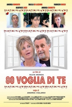 80 voglia di te (2015)