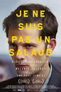 Je ne suis pas un salaud (2015)