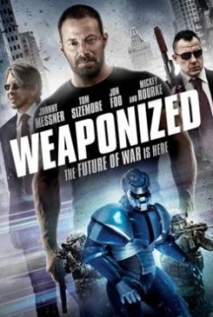 Weaponized (2016)