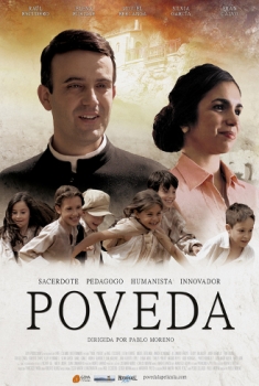 Poveda – Amico forte di Dio (2016)