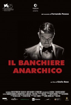 Il banchiere anarchico (2018)