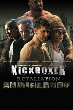 Kickboxer: Retaliation (2018)