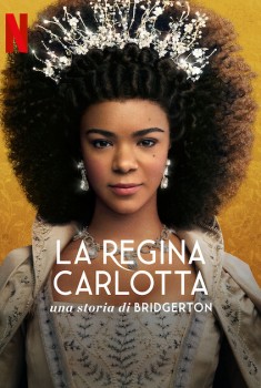 La regina Carlotta: Una storia di Bridgerton (Serie TV)