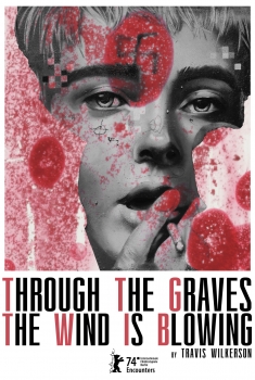 Through the Graves the Wind is Blowing (2024)