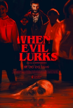 When Evil Lurks (2024)