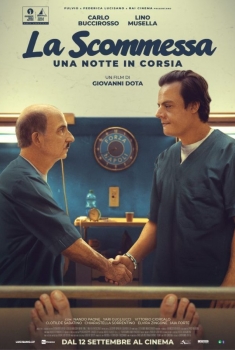 La Scommessa - Una notte in corsia (2024)